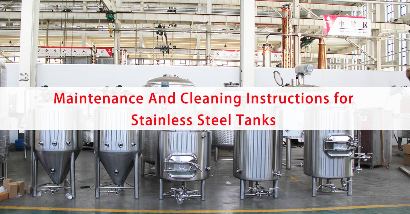 Maintenance And Cleaning Instructions for Stainless Steel Tanks
